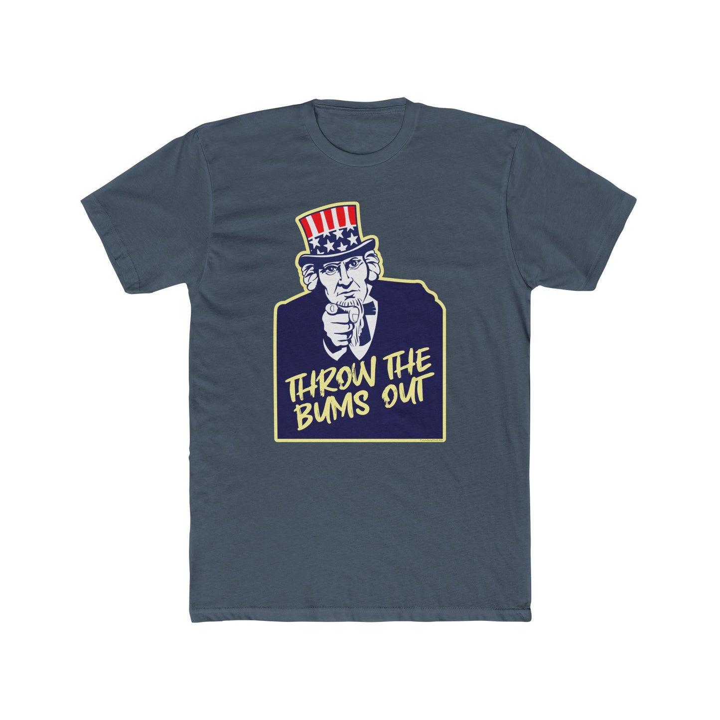 Uncle Sam "Throw the Bums Out" Humorous Graphic Tee