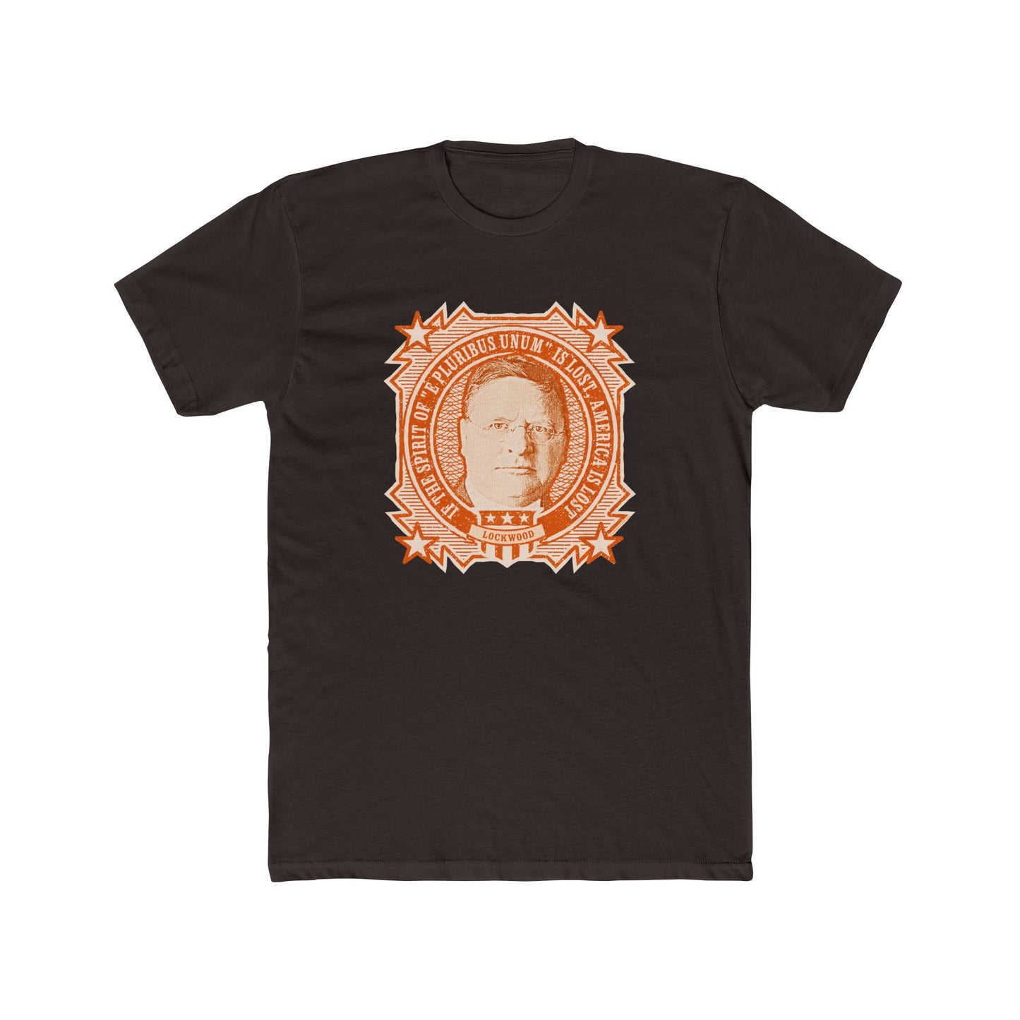 George Lockwood "If the Spirit of 'E Pluribus Unum' Is lost, America Is Lost" Graphic Motivational Tee