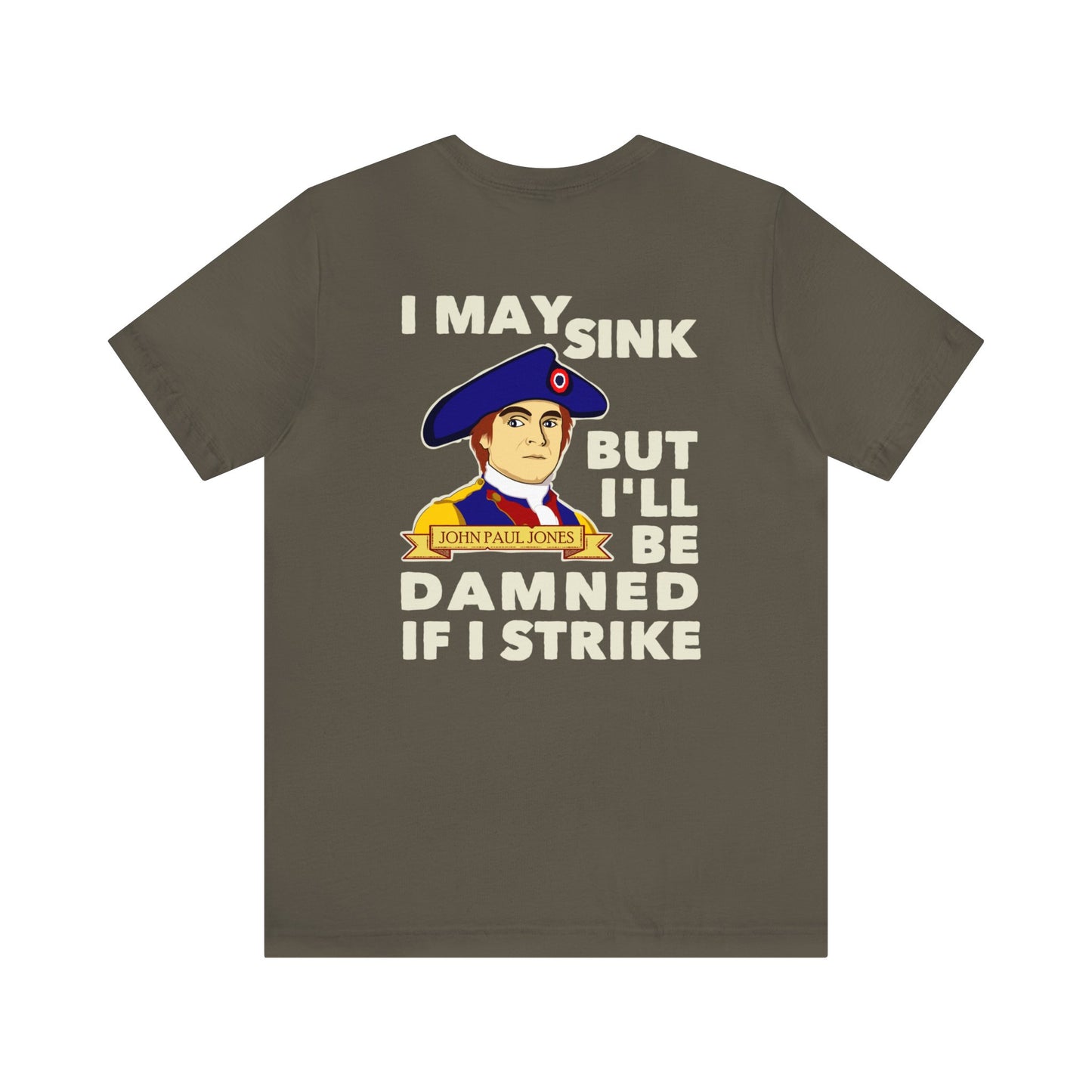 John Paul Jones "Damned if I Strike" Tee (Two Sided)