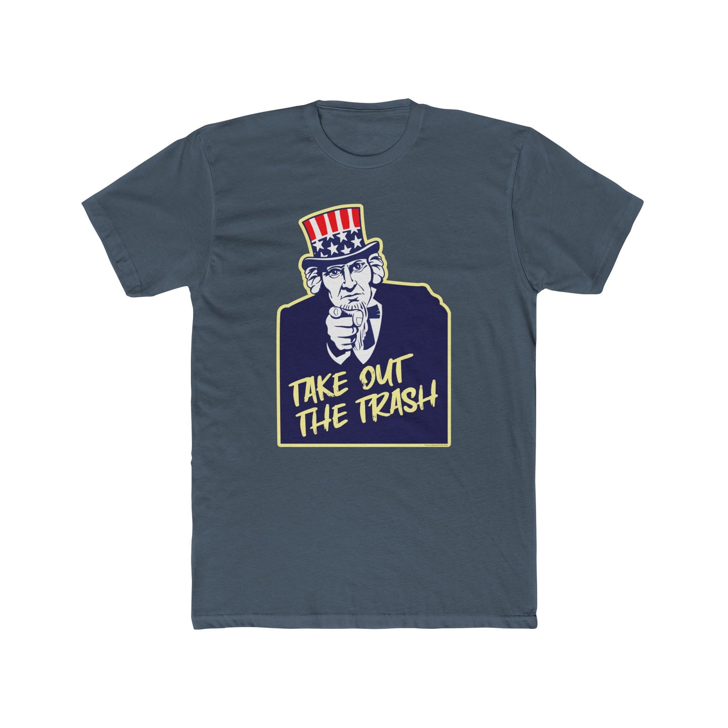 Uncle Sam "Take Out the Trash" Humorous Graphic Tee
