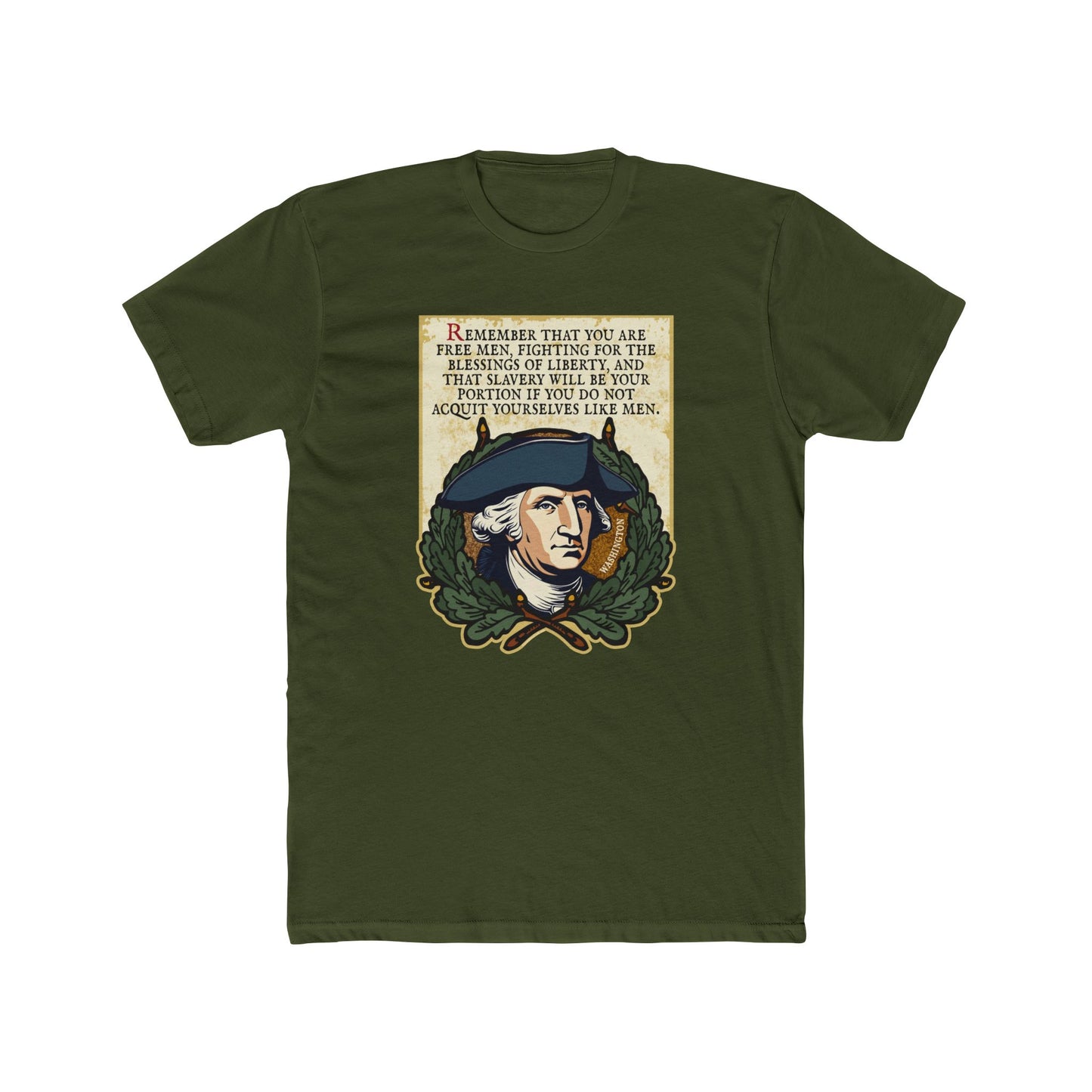George Washington "Acquit Yourselves Like Men" Motivational Graphic Tee