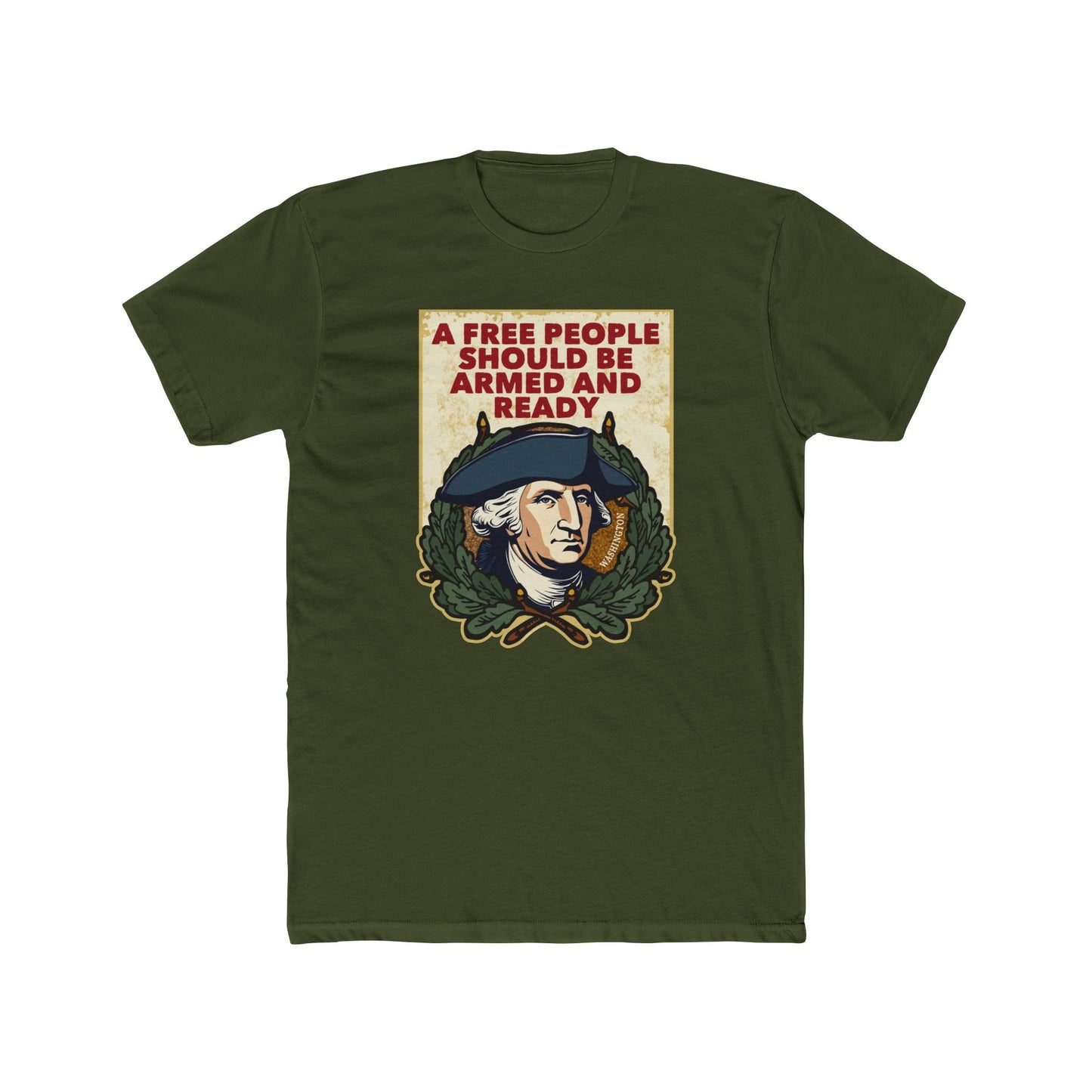 George Washington "Armed and Ready" Motivational Graphic Tee