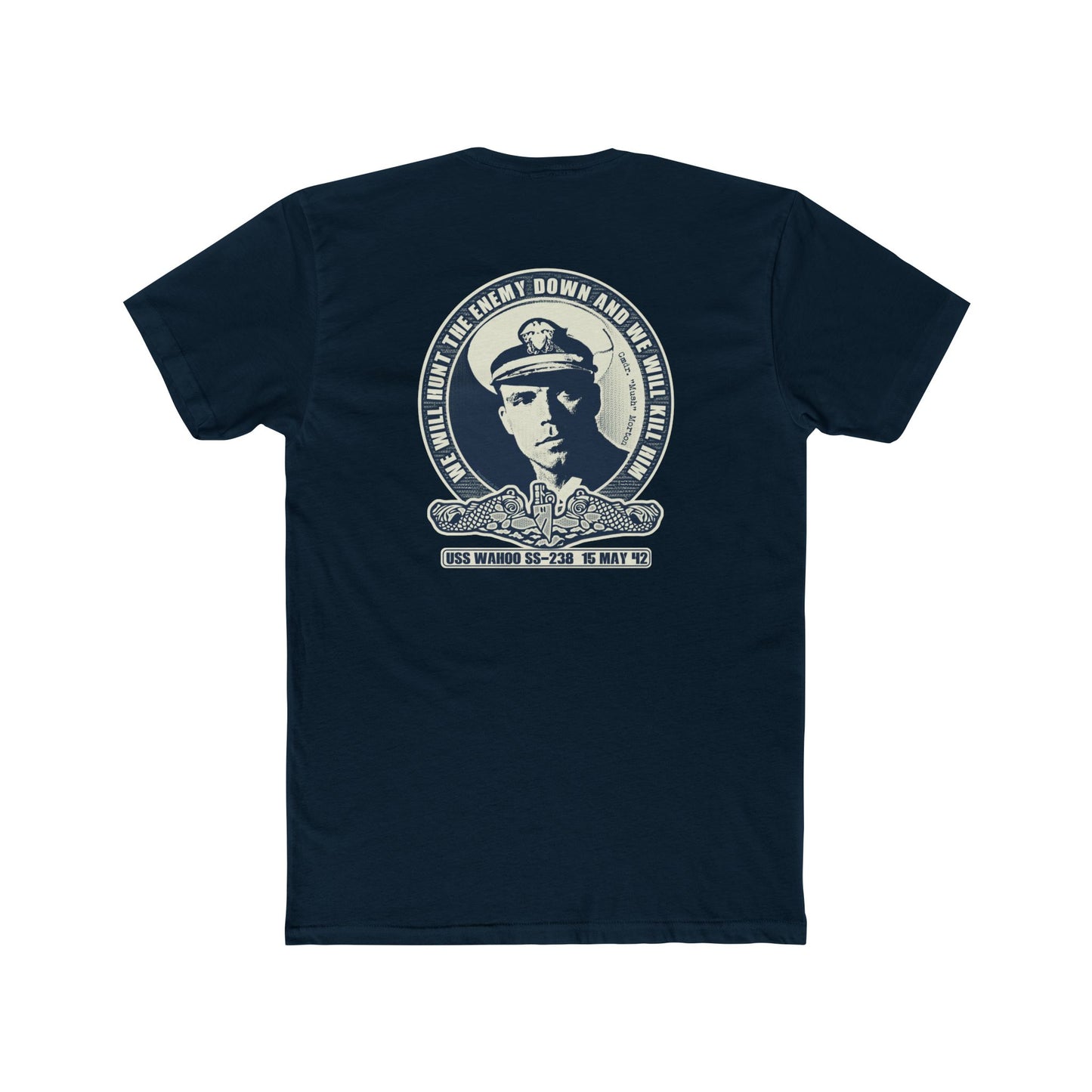 Mush Morton Wahoo WWII Design - 2 Sided Motivational Graphic Tee