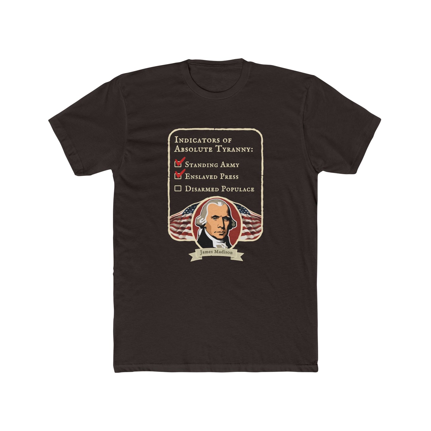 James Madison "Steps to Tyranny" Graphic Tee