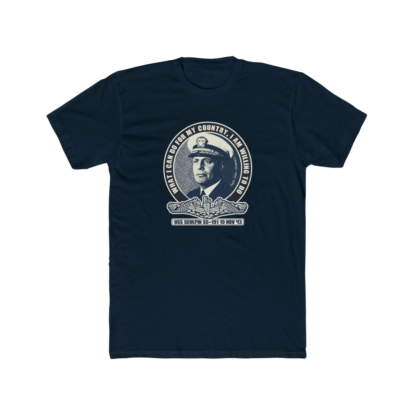 John Cromwell USS Sculpin  WWII Design - Motivational Graphic Tee