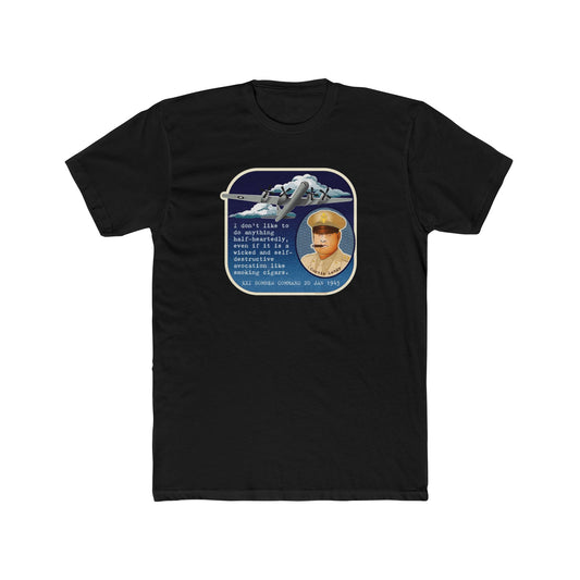 Curtis LeMay "Don't Do Anything Half-Heartedly, Even Smoking Cigars" Motivational Graphic Tee