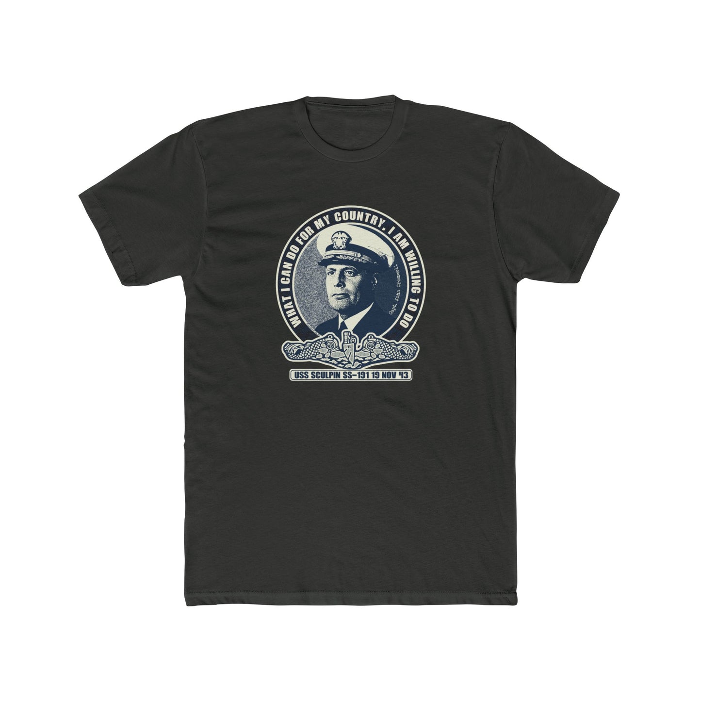 John Cromwell USS Sculpin  WWII Design - Motivational Graphic Tee