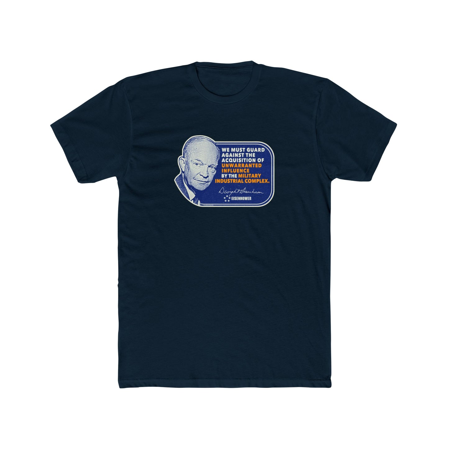 Eisenhower Military Industrial Complex Graphic Tee