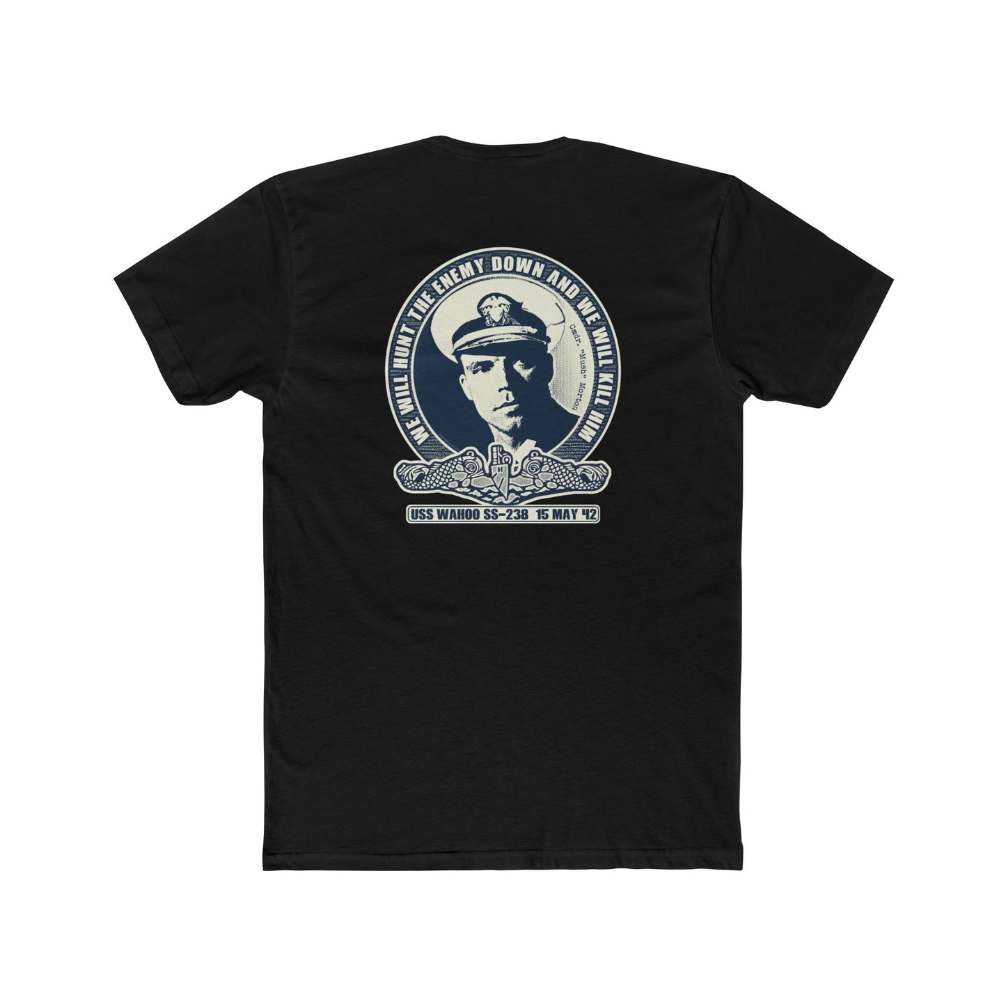 Mush Morton Wahoo WWII Design - 2 Sided Motivational Graphic Tee