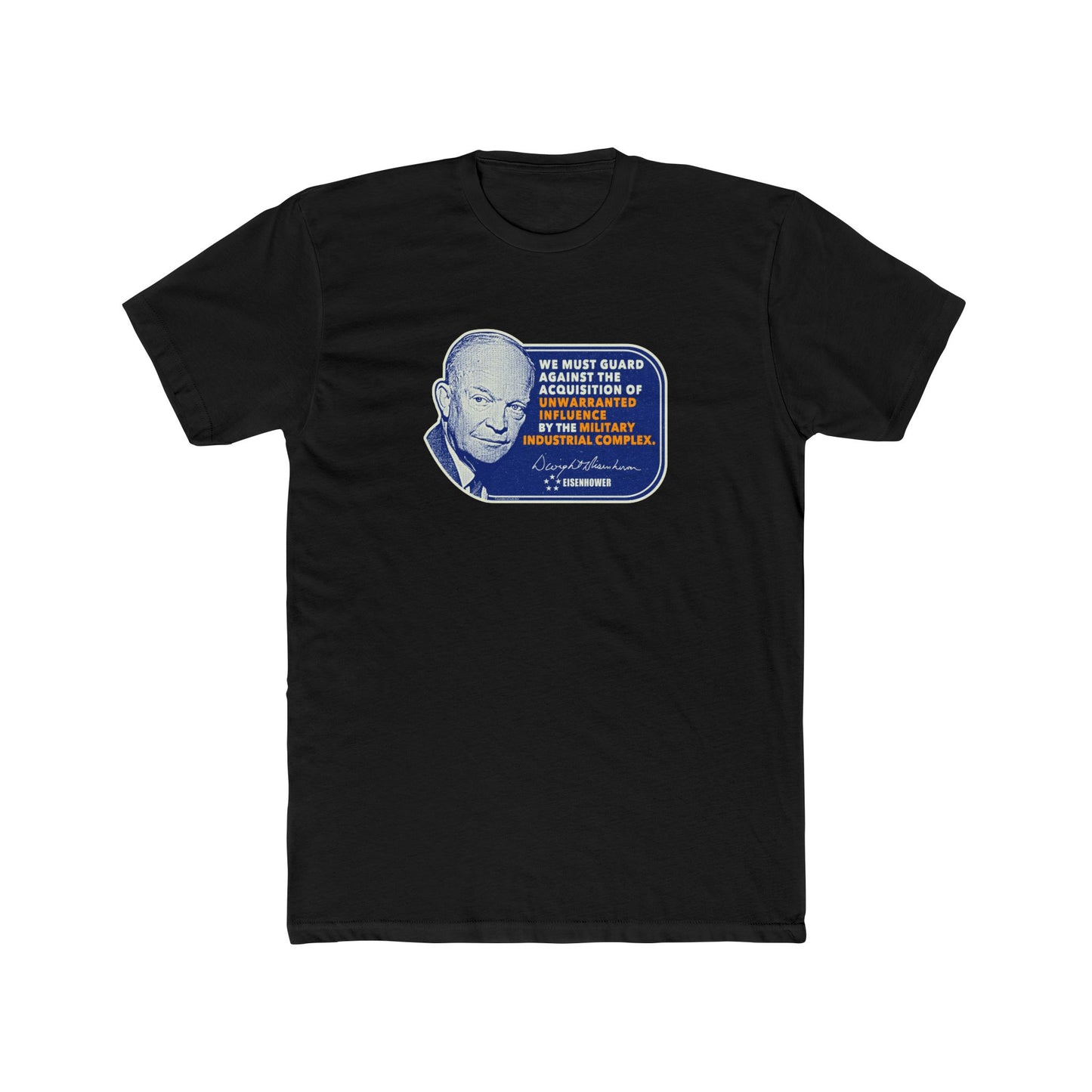 Eisenhower Military Industrial Complex Graphic Tee