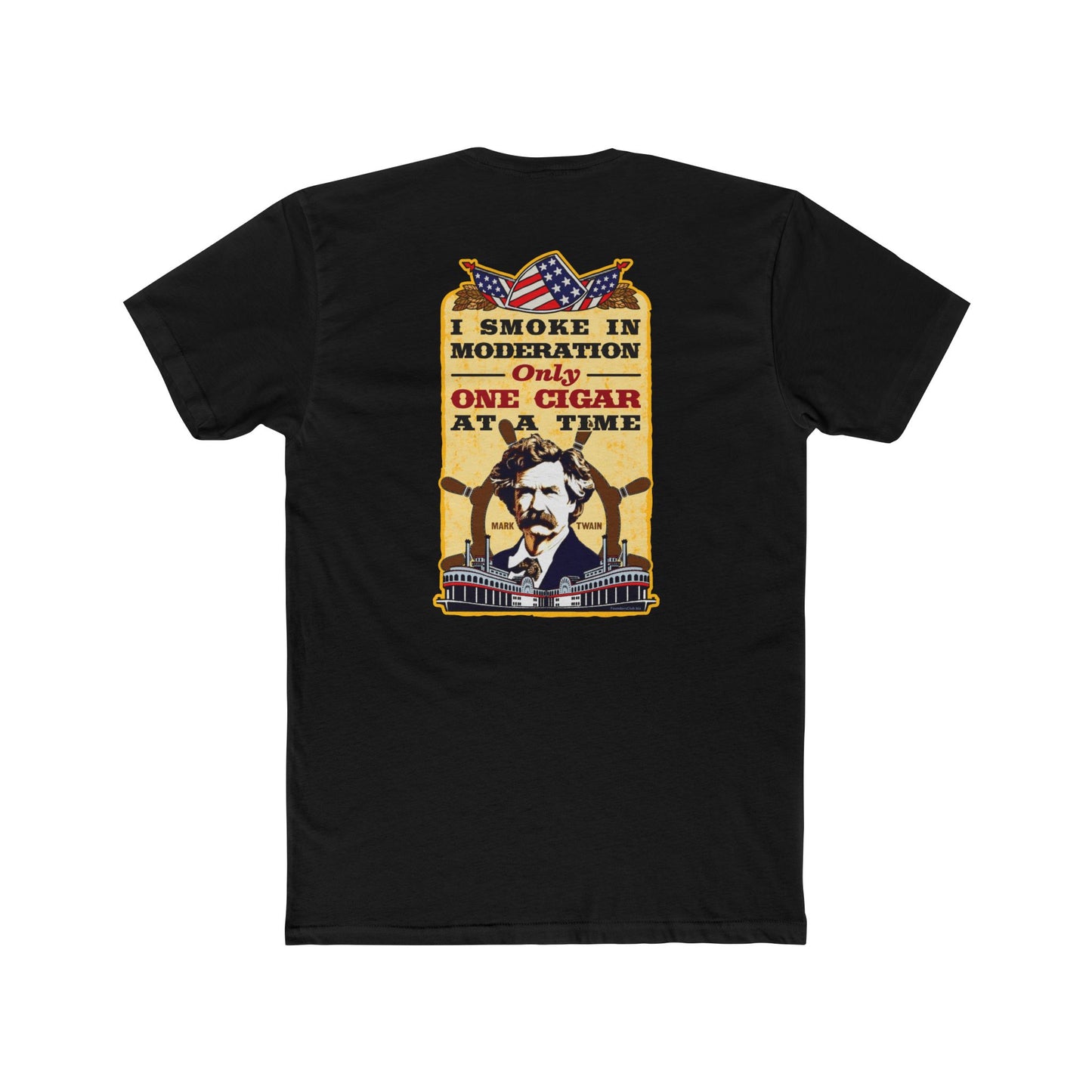 Mark Twain "I Smoke in Moderation--Only One Cigar at a Time" 2 Sided Humorous Graphic Tee