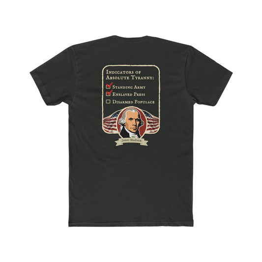 Madison Tyranny Tee (Two Sided)