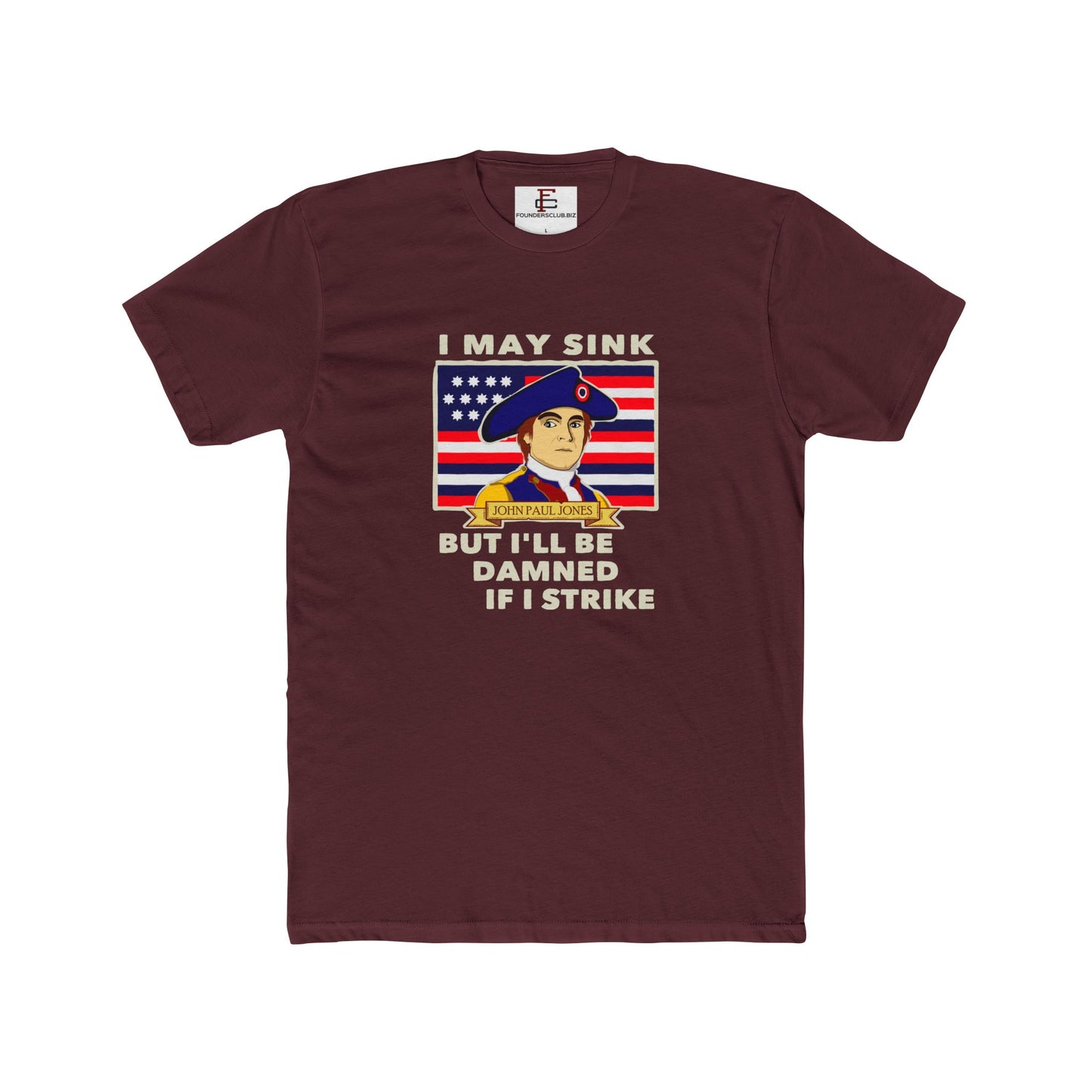 John Paul Jones "Damned if I Strike" Tee