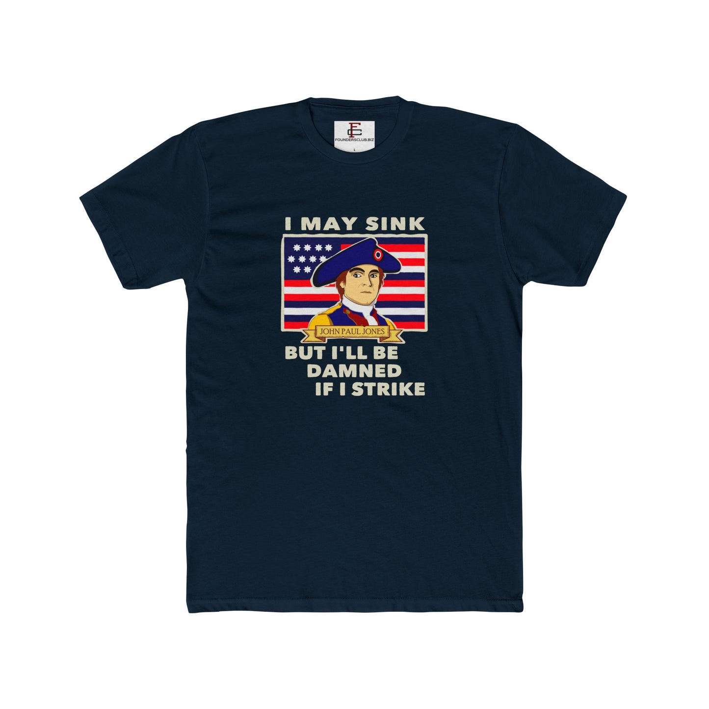 John Paul Jones "Damned if I Strike" Tee