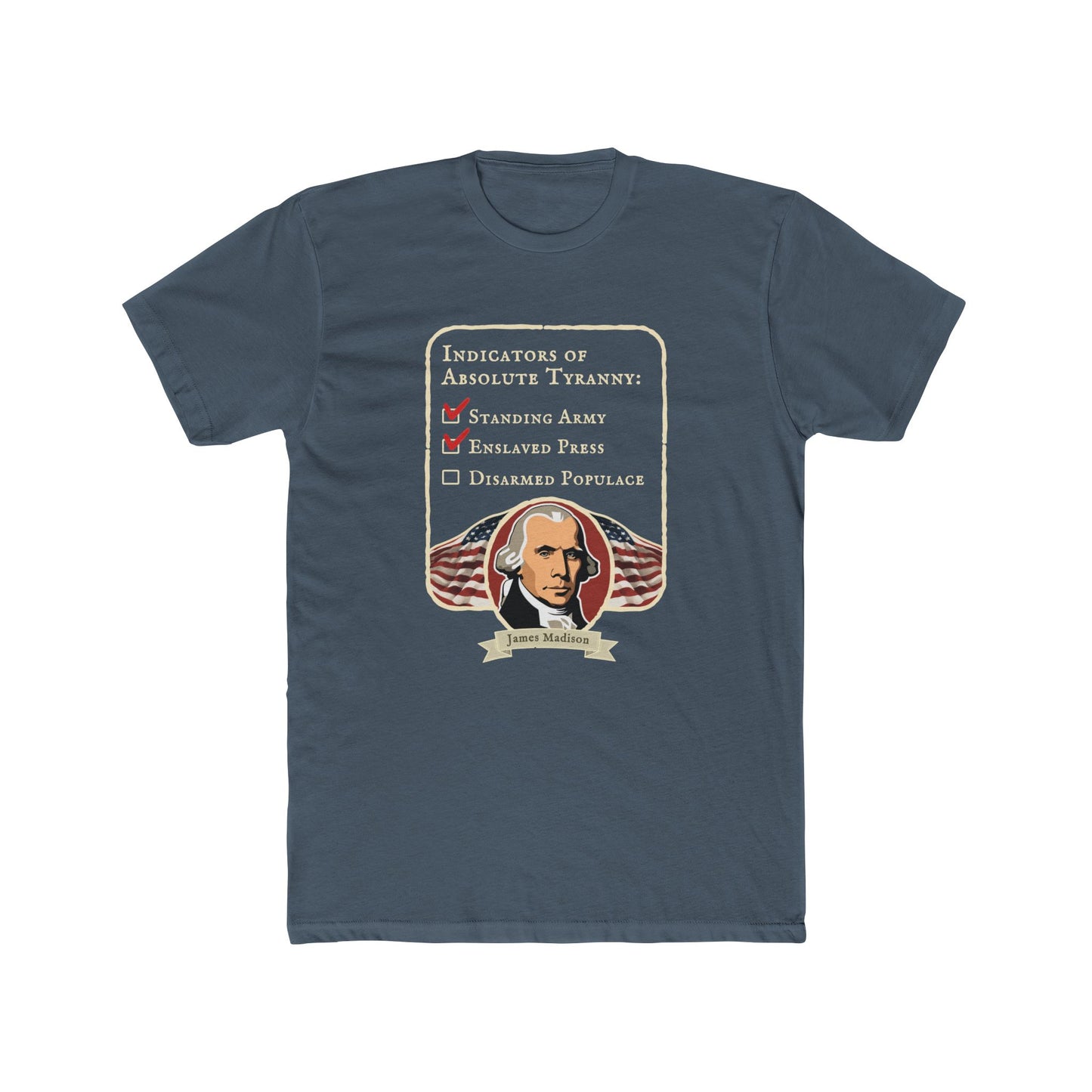 James Madison "Steps to Tyranny" Graphic Tee