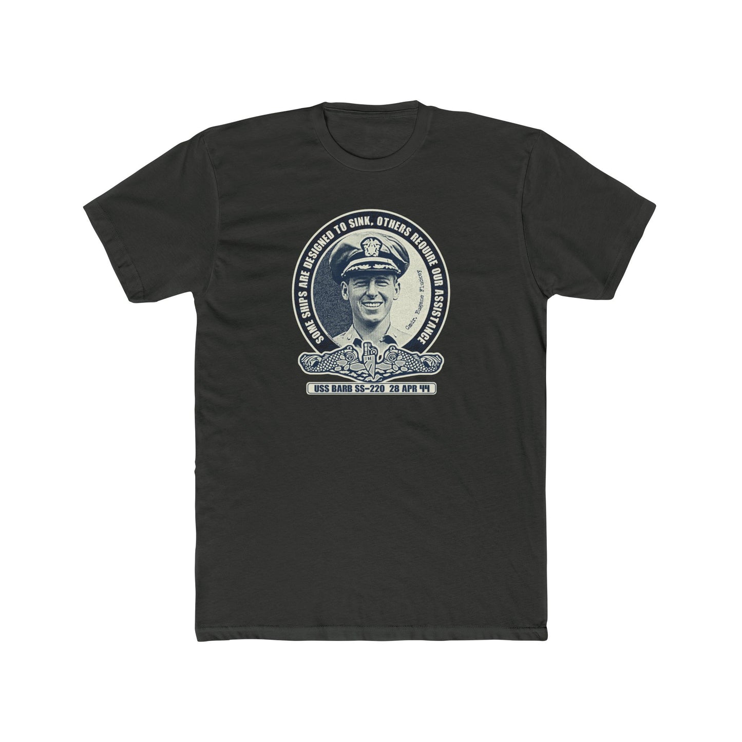 Lucky Fluckey  USS Barb  WWII Design - Motivational Graphic Tee
