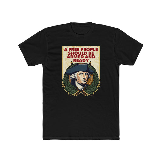 George Washington "Armed and Ready" Motivational Graphic Tee